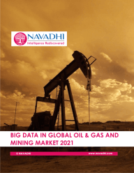 Big Data in Global Oil & Gas and Mining Market