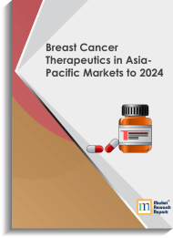 Breast Cancer Therapeutics in Asia-Pacific Markets to 2024