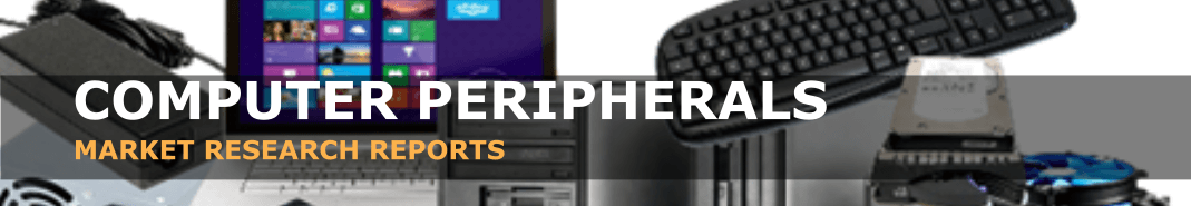 Computer Peripherals Market Research Reports, Industry Analysis & Trends
