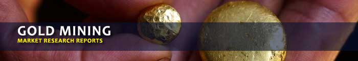 Gold Mining Market Research Reports
