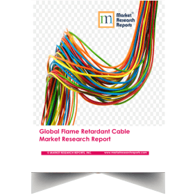 Global Flame Retardant Wire Market Research Report