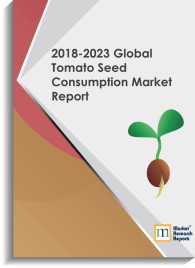 2018-2023 Global Tomato Seed Consumption Market Report