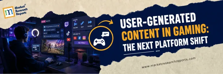 User-Generated Content in Gaming: The Next Platform Shift - and Where Capital Should Go Next