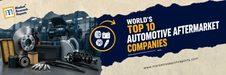 World's Top 10 Automotive Aftermarket Companies