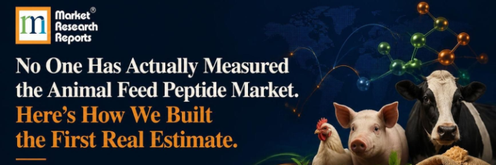 No One Has Actually Measured the Animal Feed Peptide Market. Here's How We Built the First Real Estimate.