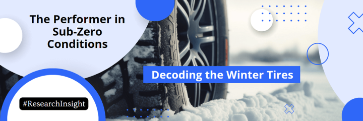 Decoding the Winter Tires: The Performer in Sub-Zero Conditions