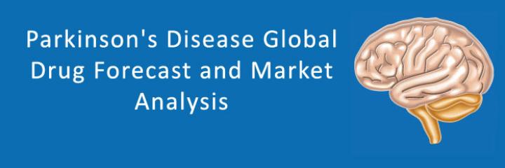 Parkinson's Disease - Global Drug Forecast and Market Analysis to 2022