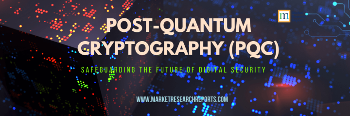 Post-Quantum Cryptography (PQC): Safeguarding the Future of Digital Security