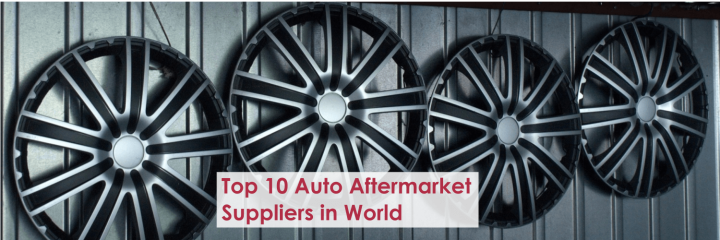 World’s Top 10 Automotive Aftermarket Suppliers