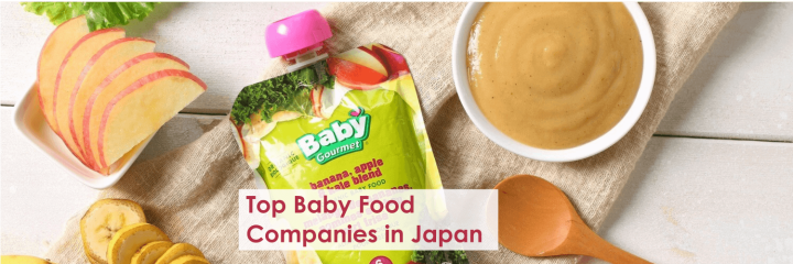 Top Baby Food Manufacturers in Japan