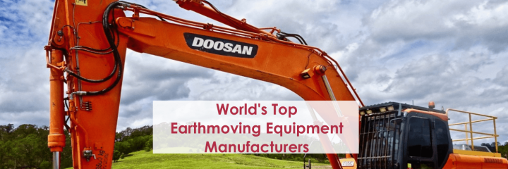 Top Earthmoving Equipment Manufacturers in World and Market Insight