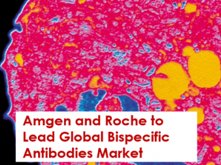 Amgen and Roche to Lead Global Bispecific Antibodies Market