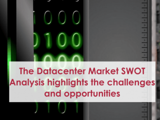 The Datacenter Market SWOT analysis highlights the challenges and opportunities present in the industry