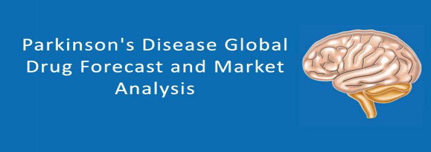 Parkinson's Disease - Global Drug Forecast and Market Analysis to 2022