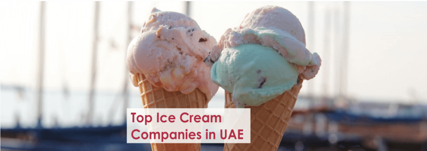 Top Ice Cream Companies in UAE