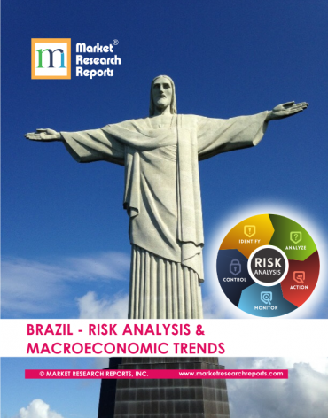 Brazil PESTLE Analysis & Macroeconomic Trends Market Research Report