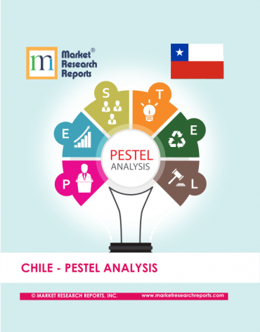 Chile PESTEL Analysis Market Research Report