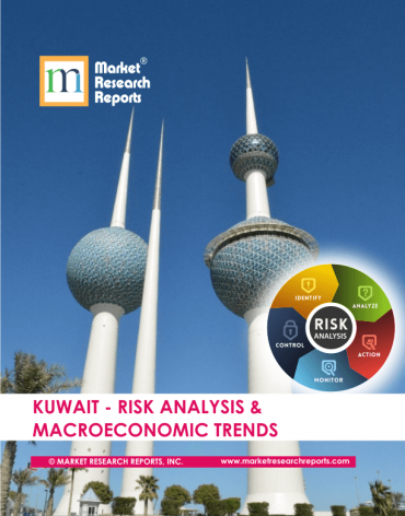 Kuwait Risk Analysis & Macroeconomic Trends Market Research Report