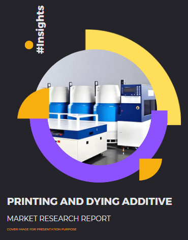Textile Printing and Dyeing Additive Market Research Report