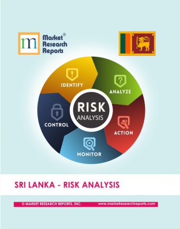 Sri Lanka Risk Analysis Market Research Report