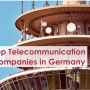 Top Telecom Companies in Germany