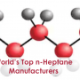 World’s top n-Heptane Manufacturers